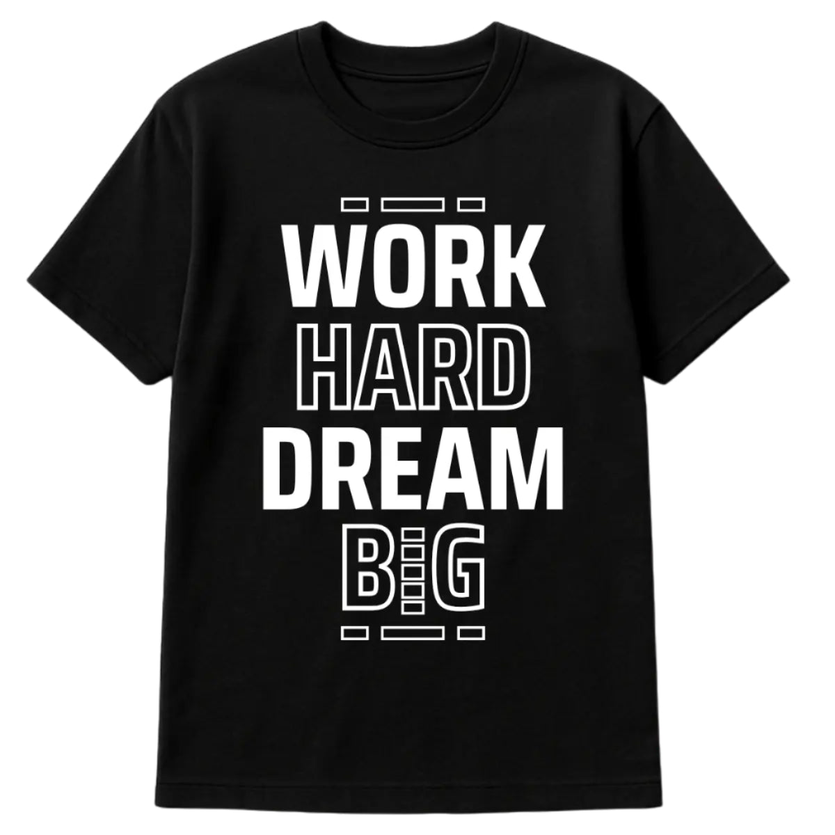 Black t-shirt with bold white vertical text reading “Work Hard Dream Big” – unisex motivational graphic tee
