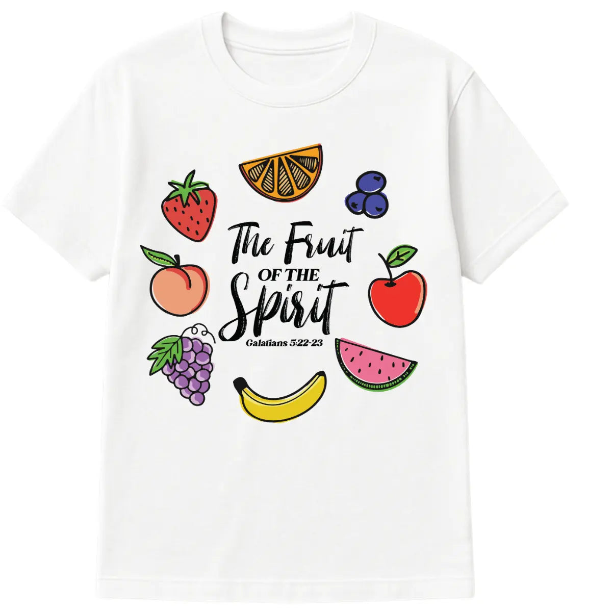 White Christian t-shirt with vibrant fruit icons and the phrase “The Fruit of the Spirit – Galatians 5:22-23” in hand-lettered font