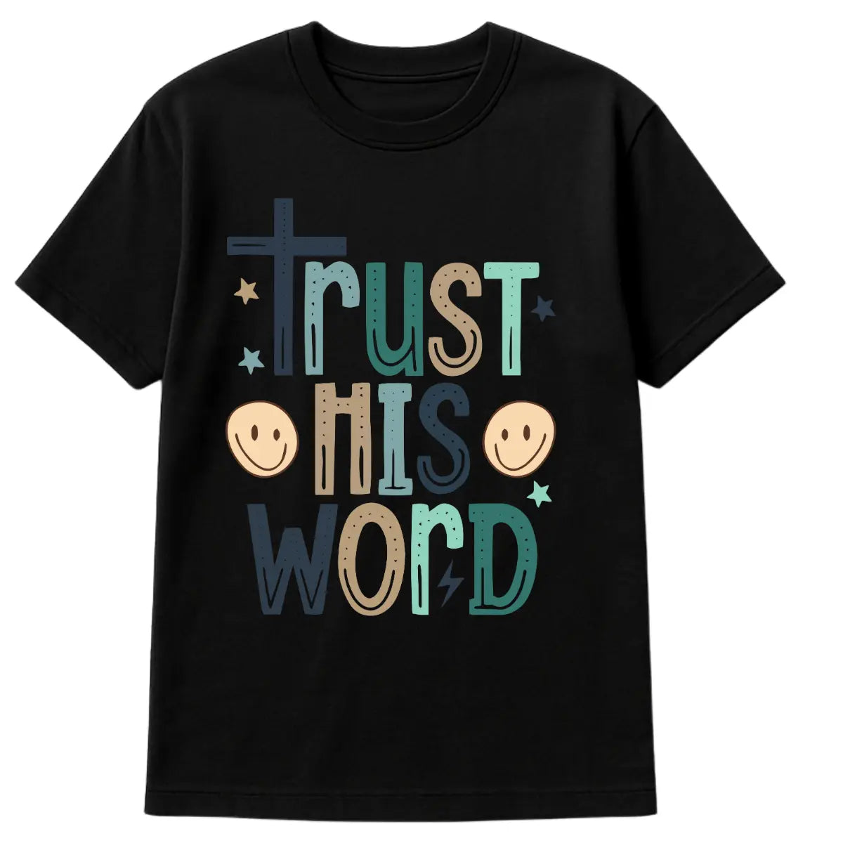 Black Christian t-shirt with colorful block text reading “Trust His Word” featuring smiley faces and stars